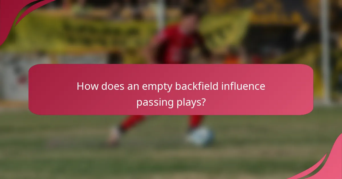 How does an empty backfield influence passing plays?