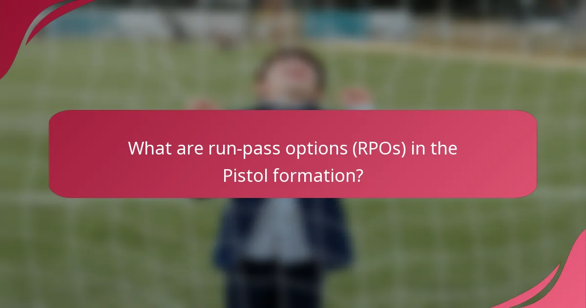 What are run-pass options (RPOs) in the Pistol formation?