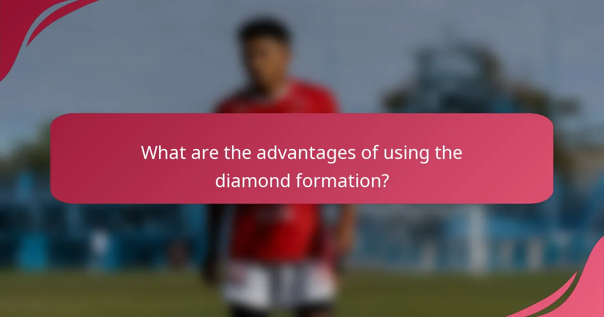 What are the advantages of using the diamond formation?
